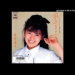 南野陽子 - 風のマドリガル (1986)